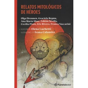 RELATOS MITOLOGICOS DE HEROES - PLANETA ROJO