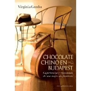 LIBRO CHOCOLATE CHINO EN BUDAPEST - VIRGINIA GAMBA