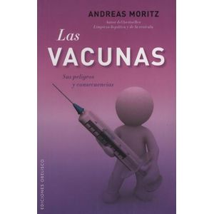 LIBRO LAS VACUNAS - ANDREAS MORITZ
