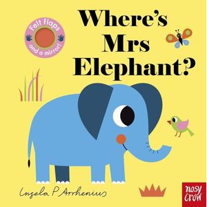 WHERE’S MRS ELEPHANT - FELT FLAPS