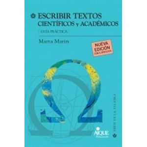 ESCRIBIR TEXTOS CIENTIFICOS Y ACADEMICOS - MARTA MARIN