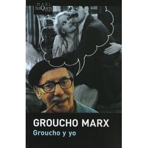 GROUCHO Y YO - GROUCHO MARX