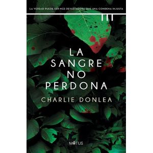 LA SANGRE NO PERDONA - CHARLIE DONLEA