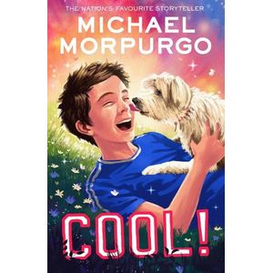 COOL ! - MICHAEL MORPURGO