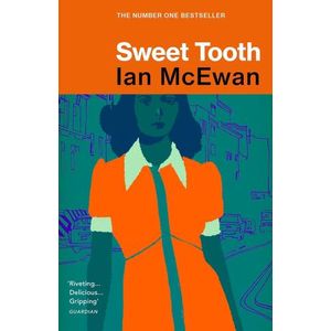 SWEET TOOTH - IAN MCEWAN