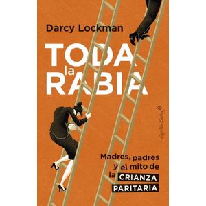 TODA LA RABIA - DARCY LOCKMAN