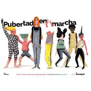 PUBERTAD EN MARCHA - GLORIA CALVO
