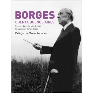 LIBRO BORGES CUENTA BUENOS AIRES - JORGE LUIS BORGES