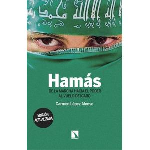 HAMAS - DE LA MARCHA HACIA PODER AL VUELO DE ICARO