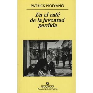 EN EL CAFE DE LA JUVENTUD PERDIDA - PATRICK MODIANO