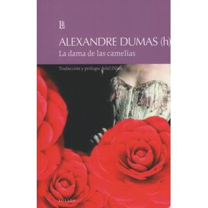 LA DAMA DE LAS CAMELIAS - ALEXANDRE DUMAS - LOSADA