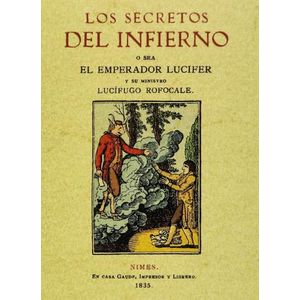 SECRETOS DEL INFIERNO- SACADOS DE UN MANUSCRITO DEL AÑO 1522