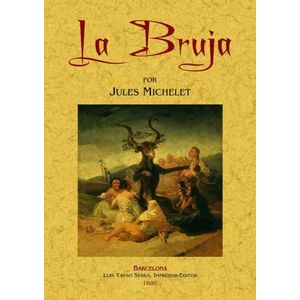 LA BRUJA - JULES MICHELET