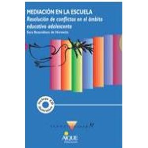 LIBRO MEDIACION EN LA ESCUELA - SARA ROZENBLUM