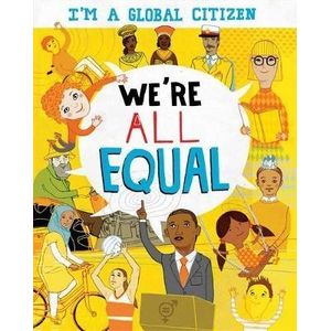 WE'RE ALL EQUAL - I'M A GLOBAL CITIZEN - GEORGIA AMSON BRADS