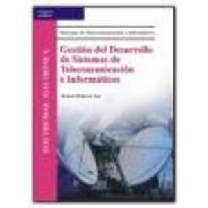 GESTION DEL DESARROLLO DE SISTEMAS DE TELECOMUNICACION E INF