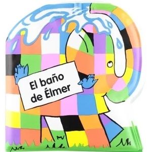 LIBRO EL BAÑO DE ELMER - DAVID MCKEE