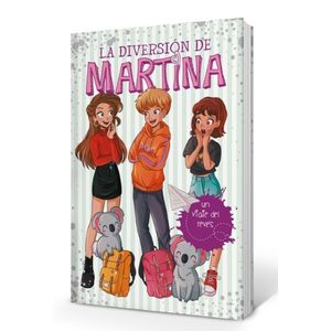 UN VIAJE DEL REVES - LA DIVERSION DE MARTINA 8 - MARTINA D'A