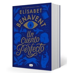 UN CUENTO PERFECTO - ELISABET BENAVENT