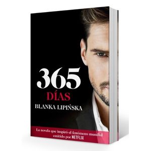 LIBRO 365 DIAS - BLANKA LIPINSKA - TRILOGIA 365 DIAS 1