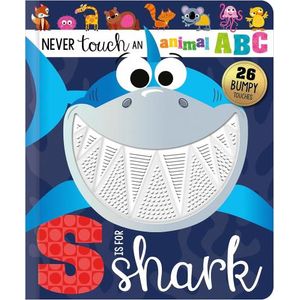 NEVER TOUCH AN ANIMAL ABC - S IS FOR SHARK