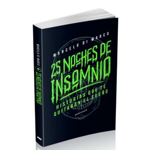 25 NOCHES DE INSOMNIO 1 - MARCELO DI MARCO
