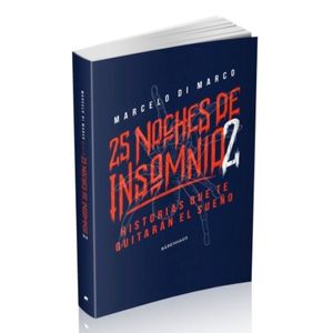 25 NOCHES DE INSOMNIO 2 - MARCELO DI MARCO