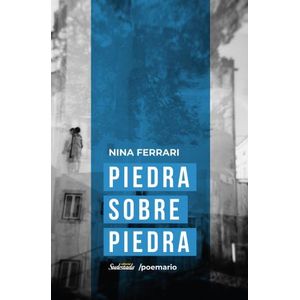 PIEDRA SOBRE PIEDRA - NINA FERRARI