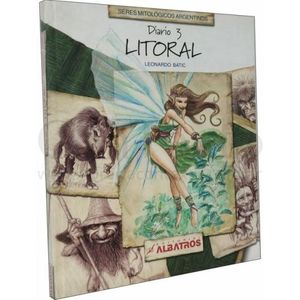 DIARIO 3 - LITORAL - SERES MITOLOGICOS ARGENTINOS
