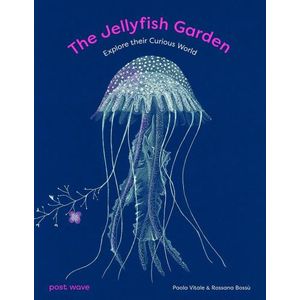 THE JELLYFISH GARDEN - EXPLORE THEIR CURIOUS WORLD