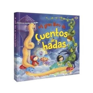 MI GRAN LIBRO DE CUENTOS DE HADAS