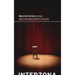 MICROMONOLOGOS - MAURICIO KARTUN