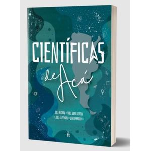 LIBRO CIENTIFICAS DE ACA - ALCAIN / EDELSZTEIN / HADAD / ELF