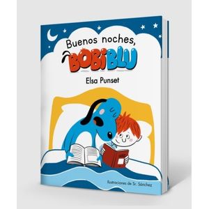 LIBRO BUENAS NOCHES, BOBIBLU - BOBIBLU 2 - ELSA PUNSET