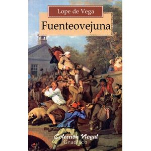 LIBRO FUENTEOVEJUNA - LOPE DE VEGA - NOGAL
