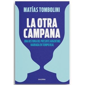 LIBRO LA OTRA CAMPANA - MATIAS TOMBOLINI