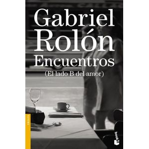 ENCUENTROS (EL LADO B DEL AMOR)