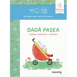 DADÁ PASEA - DADÁ + LELÉ - LIBRO DE CARTON PARA SALIR DE PAS