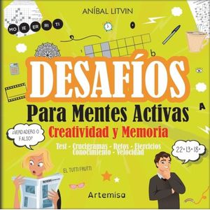 CREATIVIDAD Y MEMORIA - DESAFIOS PARA MENTES ACTIVAS