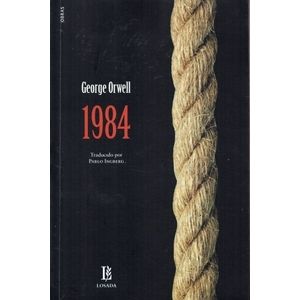 LIBRO 1984 / MIL NUEVE OCHENTA Y CUATRO - ORWELL (ESPAÑOL)