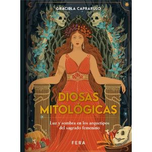 DIOSAS MITOLOGICAS - GRACIELA CAPRARULO