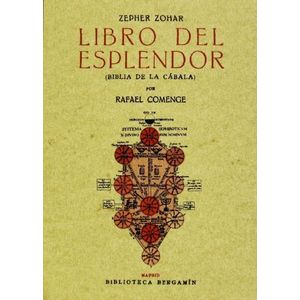 ZEPHER ZOHAR - LIBRO DEL ESPLENDOR - BIBLIA DE LA CABALA