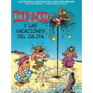 LAS VACACIONES DEL CALIFA - IZNOGUD 3