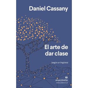 LIBRO EL ARTE DE DAR CLASE - DANIEL CASSANY