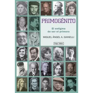 LIBRO PRIMOGENITO - EL ESTIGMA DE SER EL PRIMERO