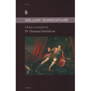 OBRAS COMPLETAS TOMO IV DRAMAS HISTORICOS / WILLIAM SHAKESPE