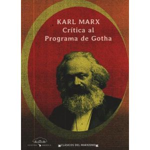 CRITICA AL PROGRAMA DE GOTHA - KARL MARX