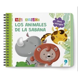 MIS AMIGOS ANIMALES DE LA SABANA - LIBRO BILINGUE