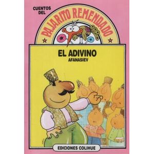 EL ADIVINO - CUENTOS DEL PAJARITO REMENDADO
