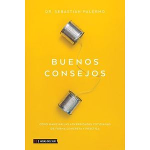 LIBRO BUENOS CONSEJOS - SEBASTIAN PALERMO